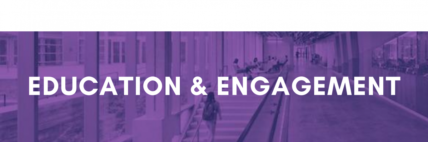 Education and Engagement